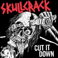 Purchase Skullcrack - Cut It Down