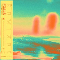 Purchase Foals - Everything Not Saved Will Be Lost Part 1 (Remixes)