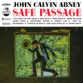 Buy John Calvin Abney - Safe Passage Mp3 Download