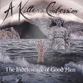 Buy A Killer's Confession - The Indifference Of Good Men Mp3 Download