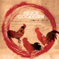 Buy Bruce Cockburn - Crowing Ignites Mp3 Download