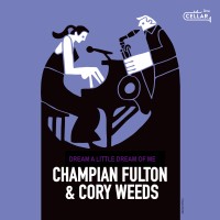 Purchase Champian Fulton - Dream A Little...