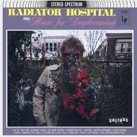 Purchase Radiator Hospital - Sings "Music For Daydreaming"