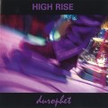 Buy High Rise - Durophet Mp3 Download