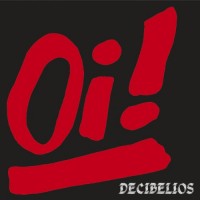 Purchase Decibelios - Oi!