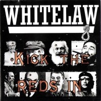 Purchase Whitelaw - Kick The Reds In