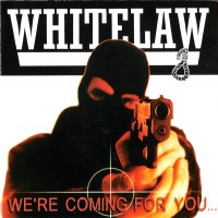 Purchase Whitelaw - We're Coming For You...