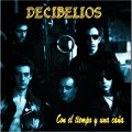 Buy Decibelios - Con El Tiempo Y Una Caсa Mp3 Download