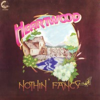 Purchase Heartwood - Nothin' Fancy (Vinyl)