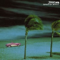 Purchase Jerkcurb - Somerton Beach (CDS)