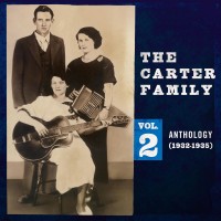 Purchase The Carter Family - Anthology, Vol. 2 (1932-1935) CD2