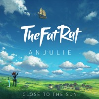 Purchase Thefatrat & Anjulie - Close To The Sun (CDS)