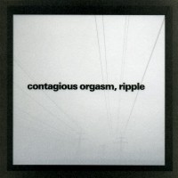 Purchase Contagious Orgasm - Ripple