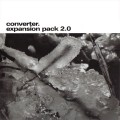 Buy Converter - Expansion Pack 2.0 CD1 Mp3 Download