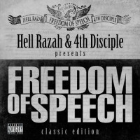 Purchase Hell Razah - Freedom Of Speech (With 4Th Disciple) (Classic Edition)