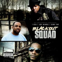 Purchase Lord Infamous - Blackout Squad (With Skinny Pimp & T-Rock)