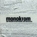 Buy Monokrom - One Fine Day In The Pyramid Mp3 Download