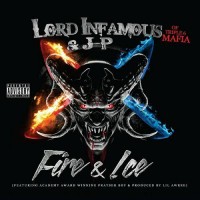 Purchase Lord Infamous - Fire & Ice (With Jp)