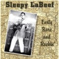 Buy Sleepy LaBeef - Early, Rare And Rockin' (Vinyl) Mp3 Download