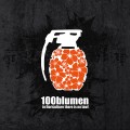 Buy 100Blumen - In Floriculture There Is No Law! Mp3 Download