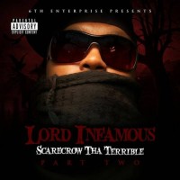 Purchase Lord Infamous - Scarecrow Tha Terrible Pt. 2