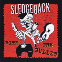 Purchase Sledgeback - Bite The Bullet