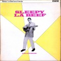 Buy Sleepy LaBeef - Sleepy Labeef & Friends (Vinyl) Mp3 Download