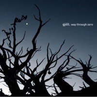 Purchase Gjoll - Way Through Zero