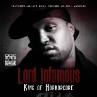 Purchase Lord Infamous - King Of Horrorcore