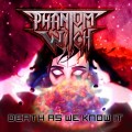 Buy Phantom Witch - Death As We Know It Mp3 Download