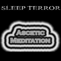 Purchase Sleep Terror - Ascetic Meditation (EP)