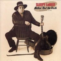 Purchase Sleepy LaBeef - Nothin' But The Truth (Vinyl)