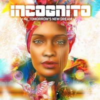 Purchase Incognito - Tomorrow's New Dream