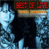 Purchase Karen Lawrence & Blue By Nature - Best Of Live (Remastered)