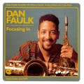 Buy Dan Faulk - Focusing In Mp3 Download