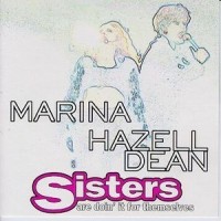Purchase Hazell Dean - Sisters Are Doin' It For Themselves (With Marina) (MCD)