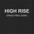 Buy High Rise - Speed Free Sonic Mp3 Download