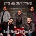 Buy Russell Moore - It's About Tyme (With Iiird Tyme Out) Mp3 Download