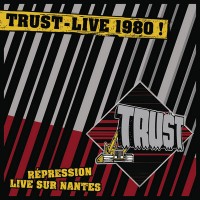 Purchase Trust - Live 1980! Répression Live Sur Nantes