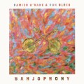 Buy Damien O'kane & Ron Block - Banjophony Mp3 Download