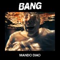 Buy Mando Diao - Bang Mp3 Download