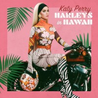 Purchase Katy Perry - Harleys In Hawaii (CDS)
