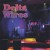 Buy Delta Wires - Them That's Got Mp3 Download