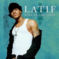 Purchase Latif - Love In The First