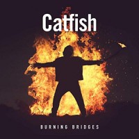 Purchase Catfish - Burning Bridges