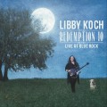 Buy Libby Koch - Redemption 10: Live At Blue Rock Mp3 Download
