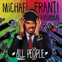Purchase Michael Franti - All People (Deluxe Edition)