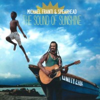 Purchase Michael Franti - The Sound Of Sunshine