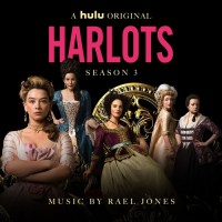 Purchase Rael Jones - Harlots Seasons 3 (Original Series Soundtrack)