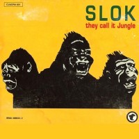 Purchase Slok - They Call It Jungle